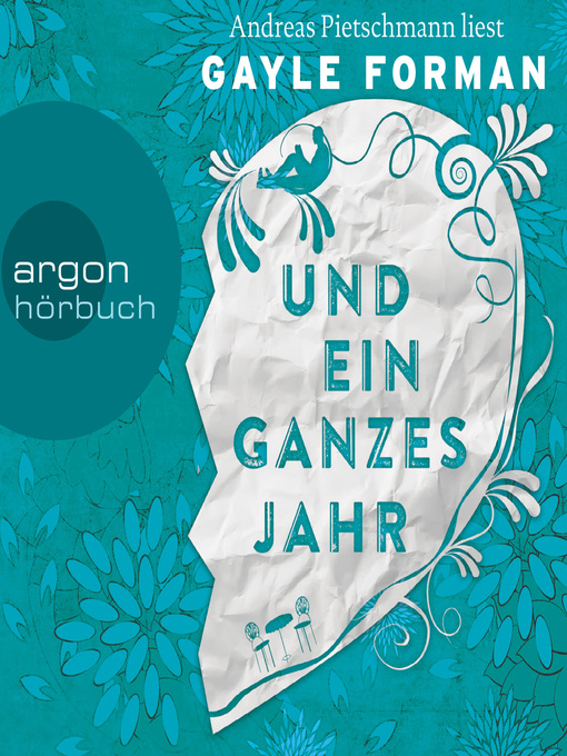 Title details for Und ein ganzes Jahr by Gayle Forman - Available